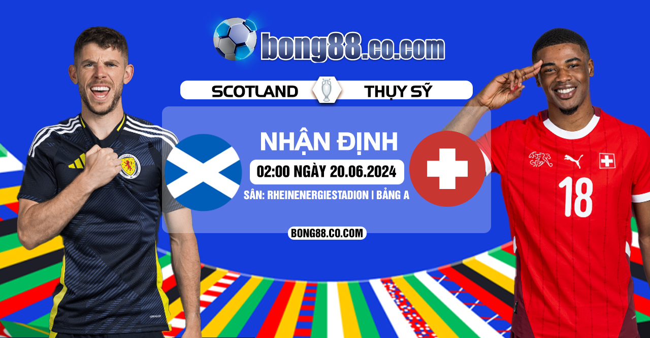 Soi kèo Scotland vs Thụy Sĩ